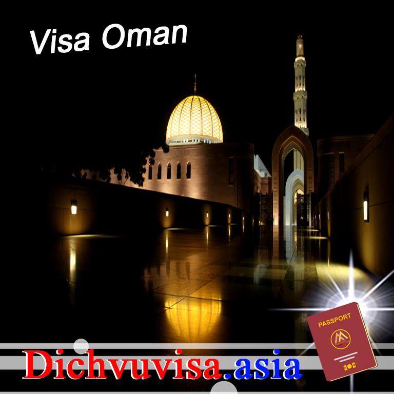 Thủ tục xin visa lao động ở Oman