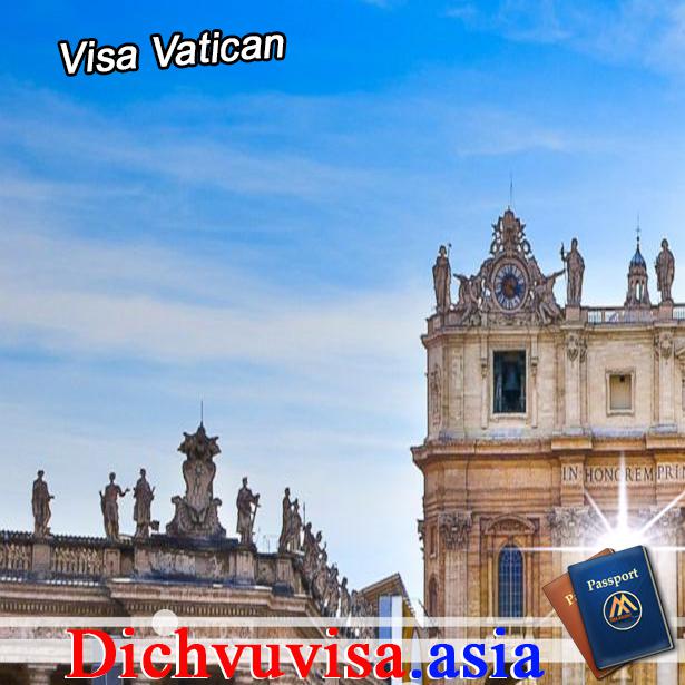 Thủ tục visa công tác Tòa Thánh Va-ti-căng