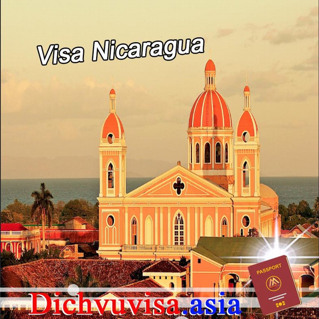 Thủ tục xin visa Nicaragua mới