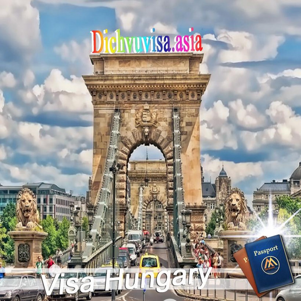 Thủ tục xin visa Hungary mới nhất 2017