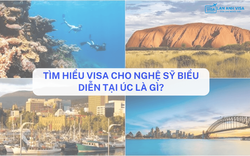 Tìm hiểu visa cho nghệ sỹ biểu diễn tại úc là Gì?
