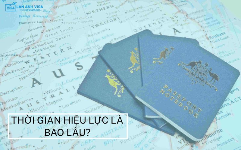 Visa du lịch Úc có thời gian hiệu lực và lưu trú bao lâu?