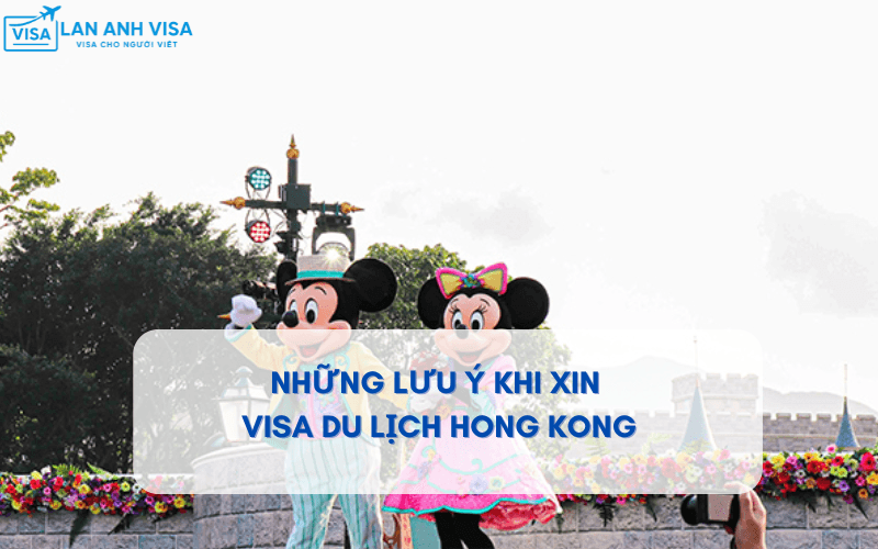 Top 5 Mẹo xin Visa du lịch Hong Kong nhanh chóng